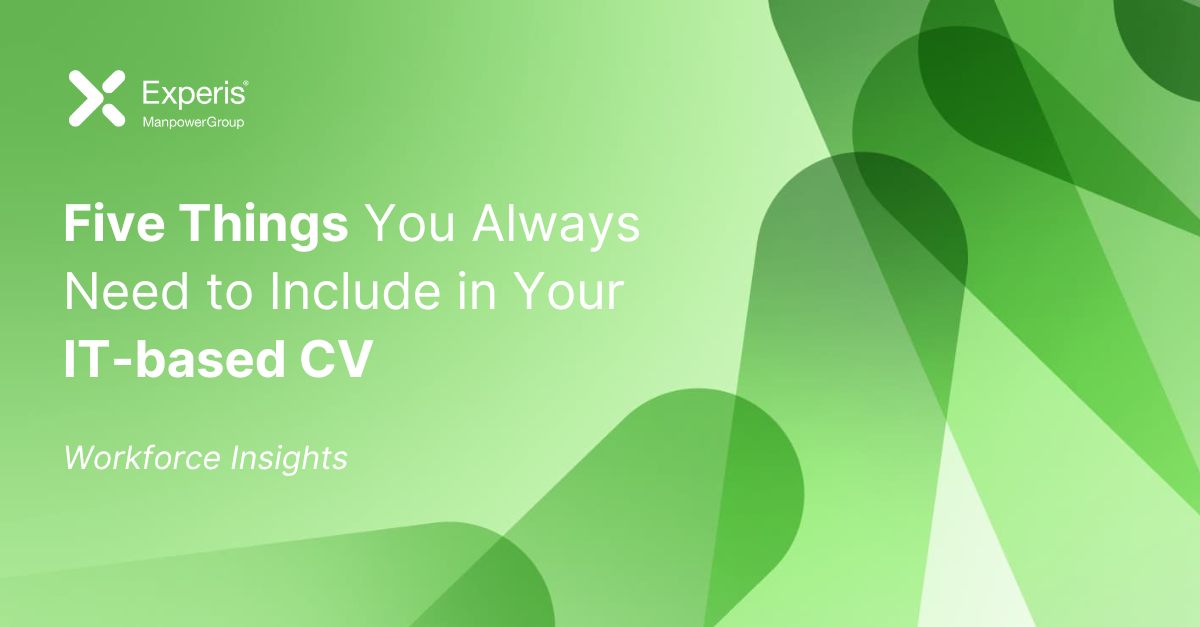 Five things you always need to include in your IT-based CV